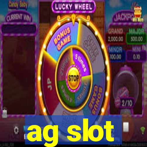 ag slot