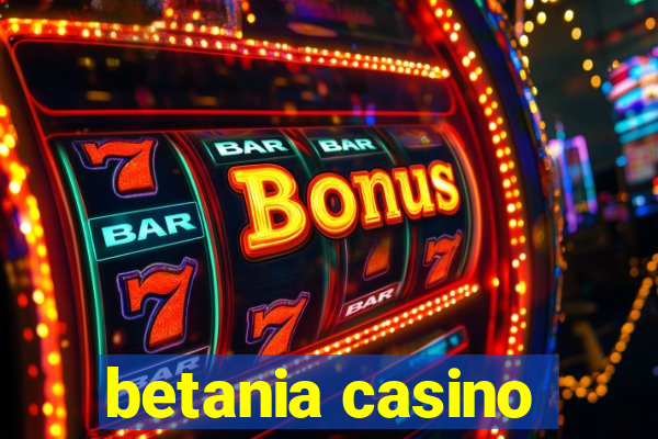 betania casino