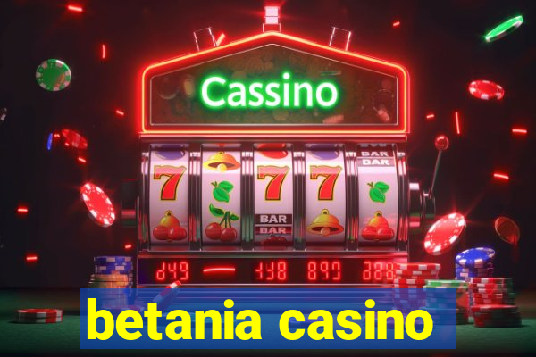 betania casino