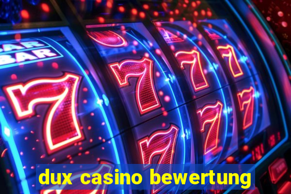 dux casino bewertung