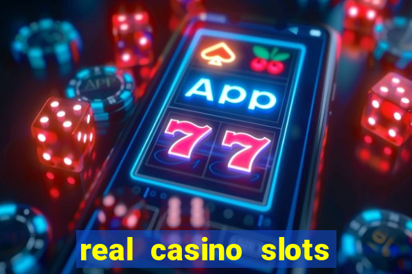 real casino slots for real money