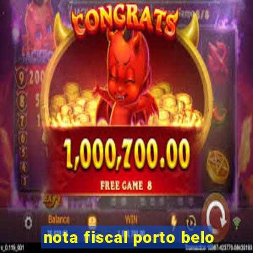 nota fiscal porto belo