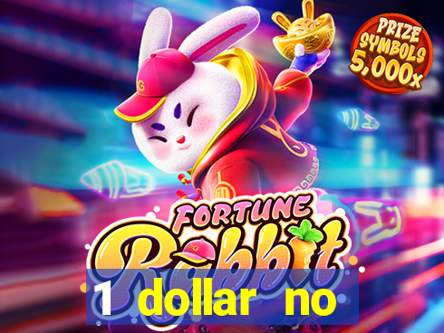 1 dollar no deposit casino