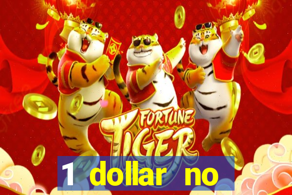 1 dollar no deposit casino