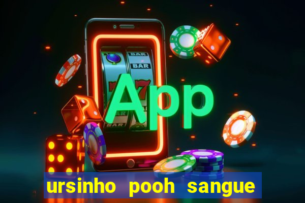 ursinho pooh sangue e mel 2 download