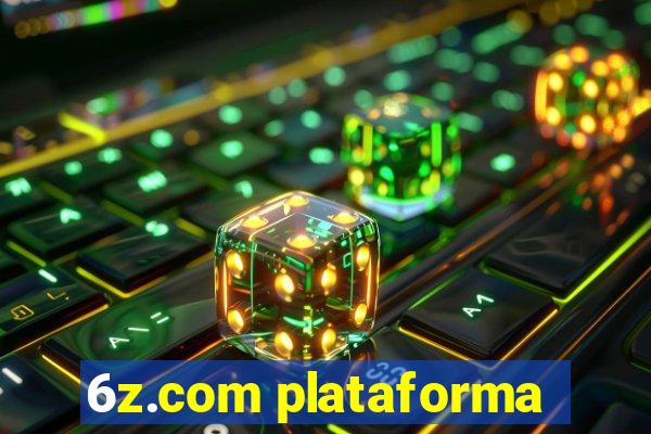 6z.com plataforma