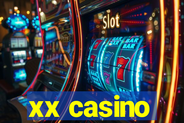 xx casino