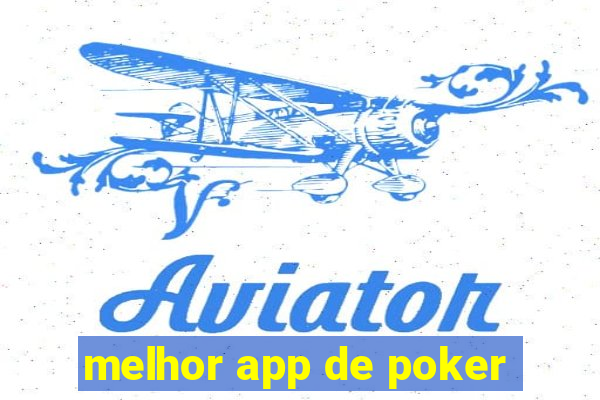 melhor app de poker