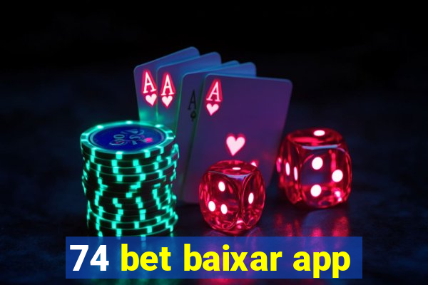 74 bet baixar app