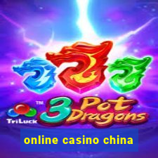 online casino china