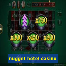 nugget hotel casino