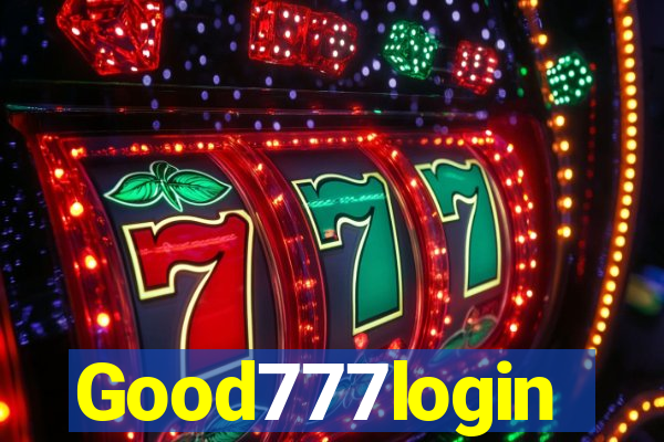 Good777login