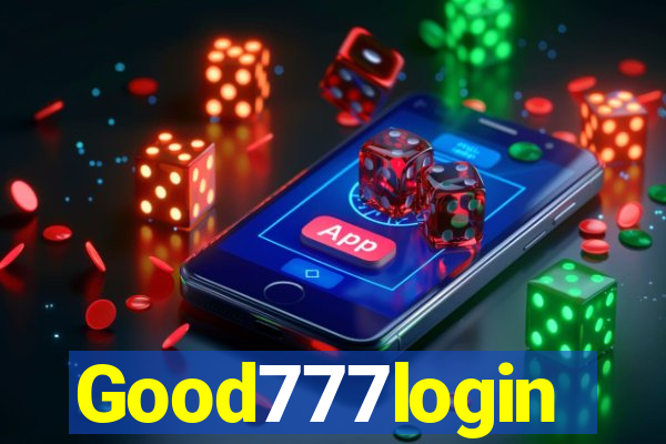 Good777login