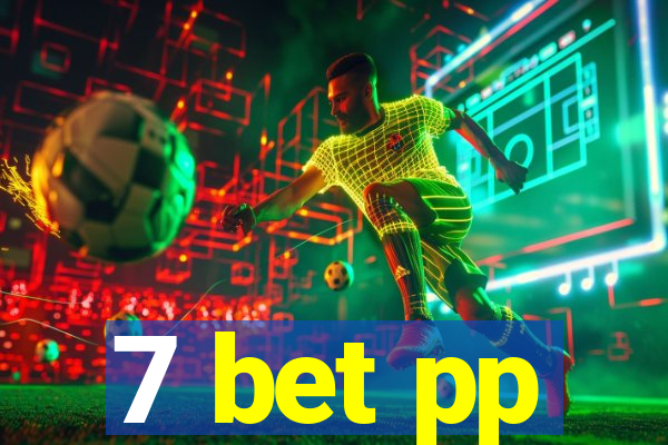 7 bet pp