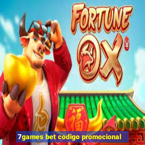 7games bet codigo promocional