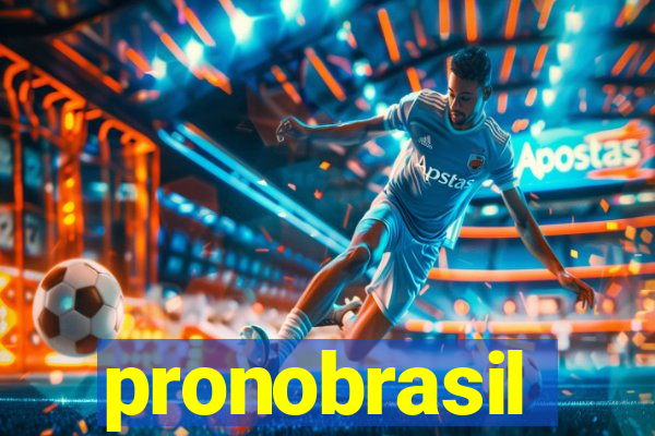 pronobrasil