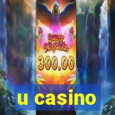 u casino