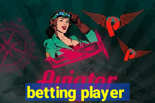 betting player