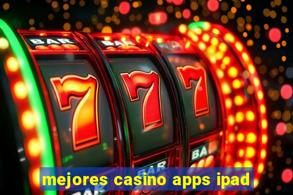 mejores casino apps ipad