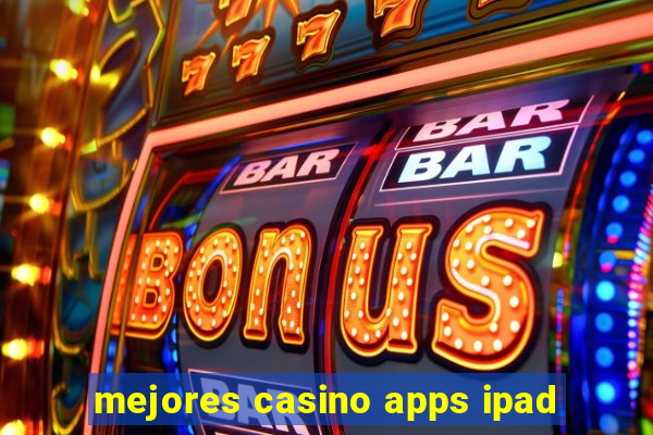 mejores casino apps ipad