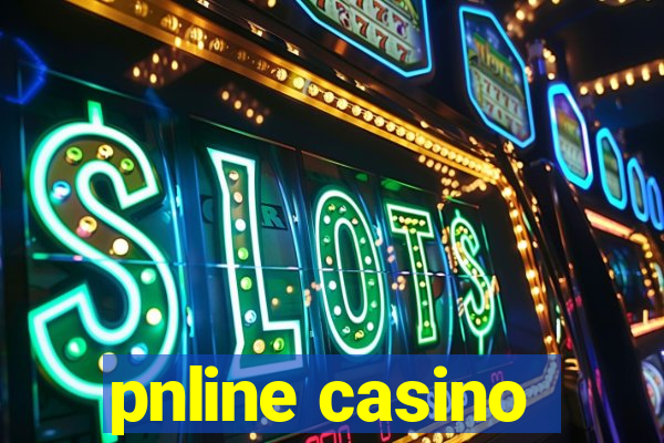 pnline casino