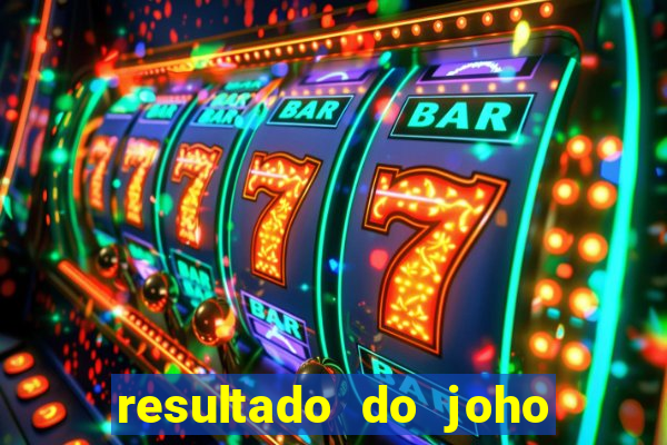 resultado do joho do bicho