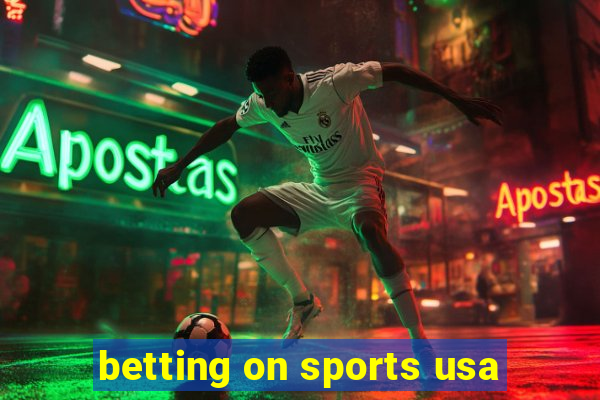 betting on sports usa