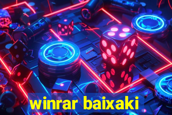 winrar baixaki