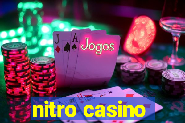 nitro casino