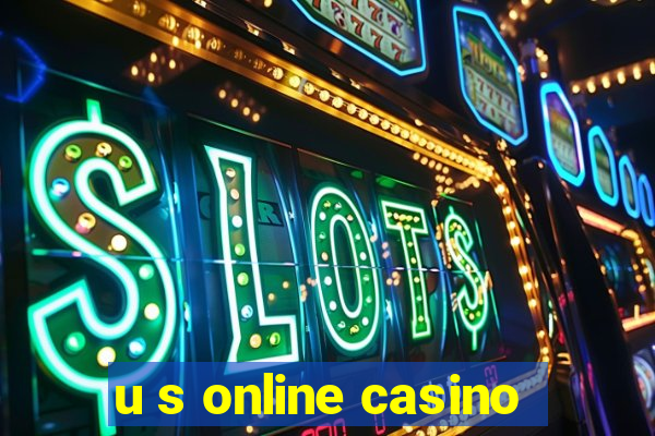 u s online casino