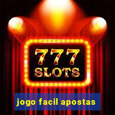 jogo facil apostas