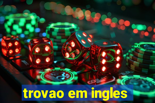 trovao em ingles