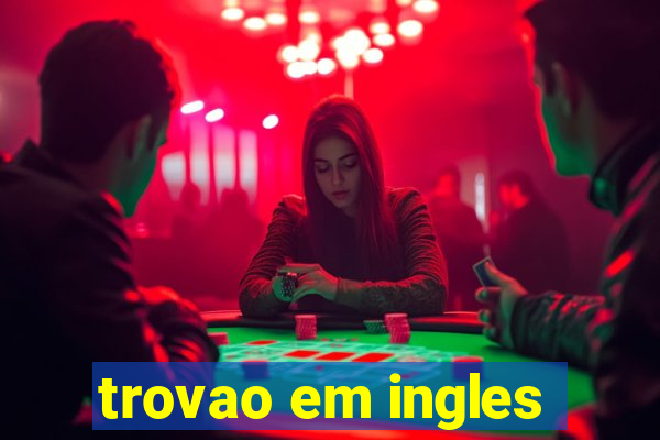 trovao em ingles