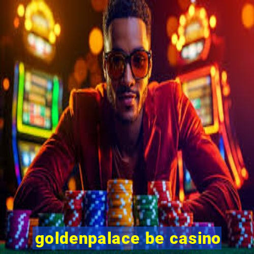 goldenpalace be casino