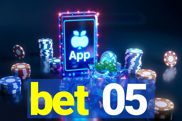 bet 05