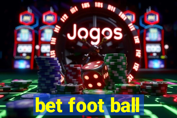 bet foot ball