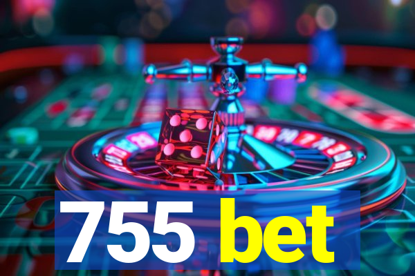 755 bet