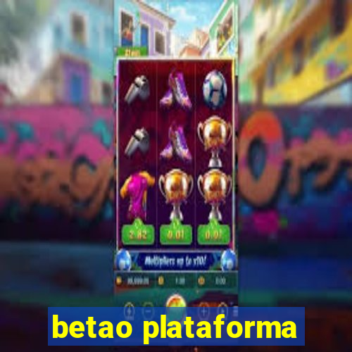 betao plataforma