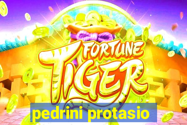 pedrini protasio