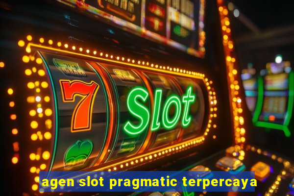 agen slot pragmatic terpercaya