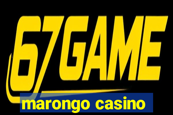 marongo casino