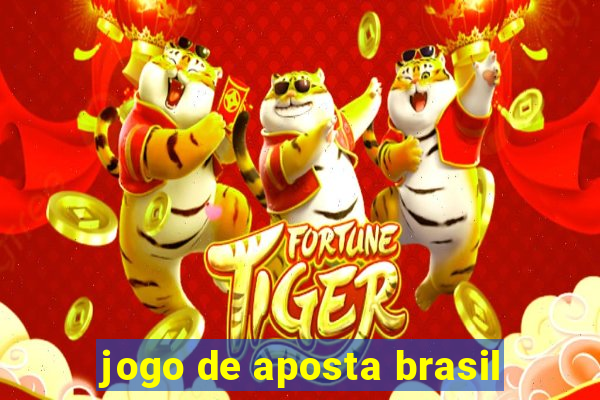 jogo de aposta brasil