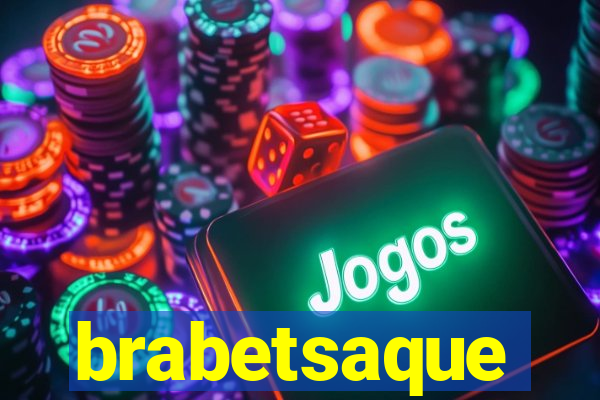 brabetsaque