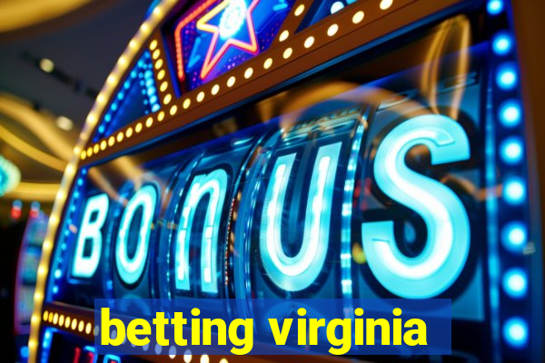 betting virginia