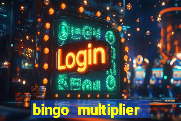 bingo multiplier scratch card