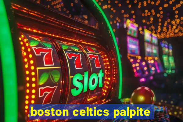 boston celtics palpite