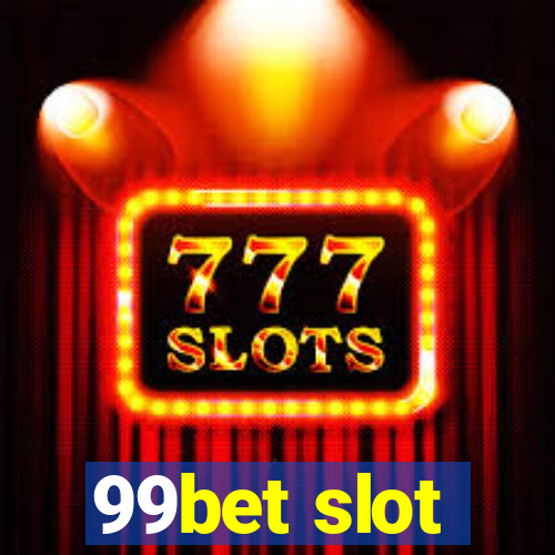 99bet slot