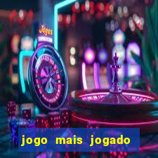 jogo mais jogado no celular