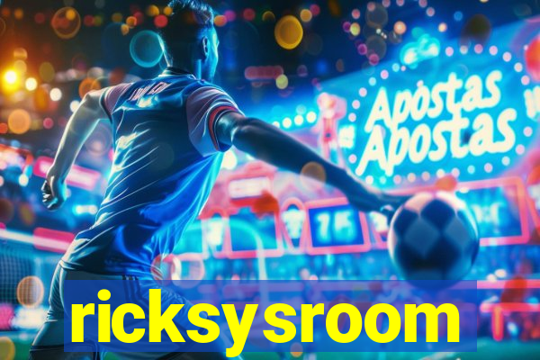 ricksysroom