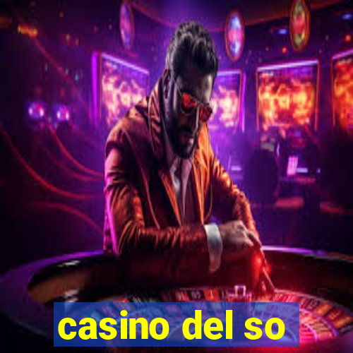 casino del so